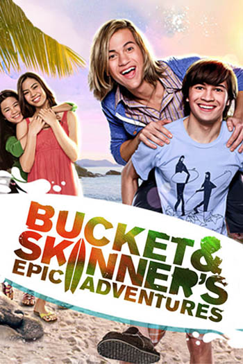 Bucket & Skinner's Epic Adventures